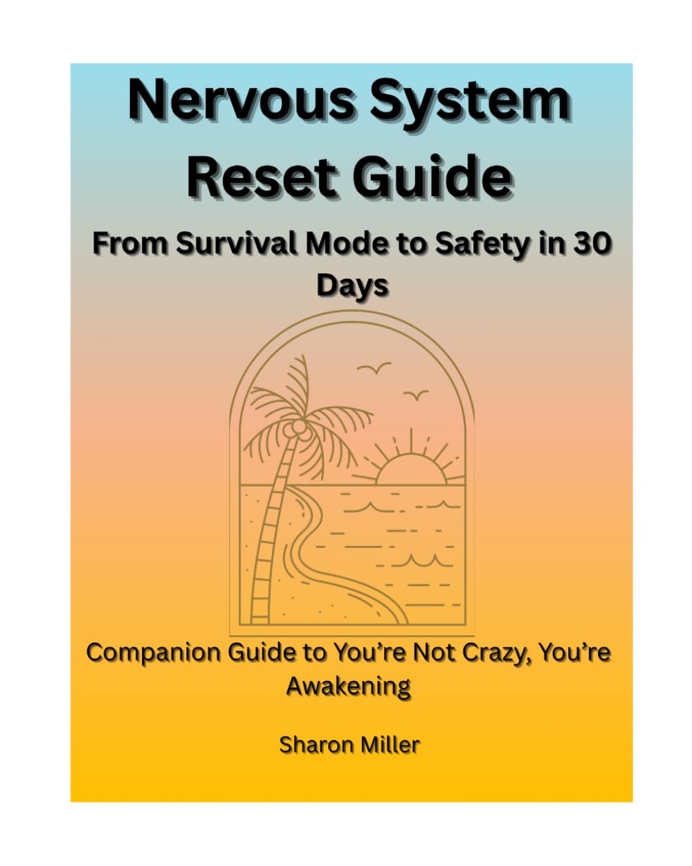 Nervous System Reset Guide: From Survival Mode to Safety in 30 Days