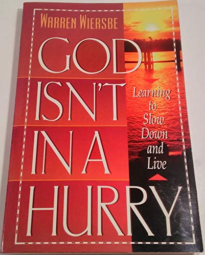 God Isnt In a Hurry 0913367532 Book Cover