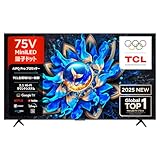 TCL 75V型 テレビ 4K 量子ドット MiniLED 75Q6CS Google TV 等倍速 液晶 HDR10+ Dolby Atmos Dolby Vision Alexa AirPlay2 2.1ch サウンドシステム クロームキャスト Wチューナー ゲーム ネット動画 音声検索 自動低遅延 壁掛け 2025年モデル Q6CSシリーズ