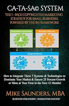 Paperback CA-TA-SA System: The 1-Page Copyrighted Marketing Strategy. Powered by R4 Framework Book