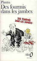 Des fourmis dans les jambes 2070383881 Book Cover