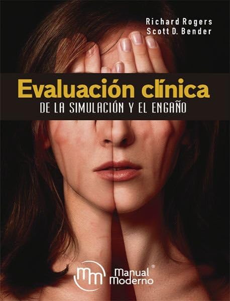 EVALUACION CLINICA DE LA SIMULACION Y EL ENGA?O (PSICOLOGIA)