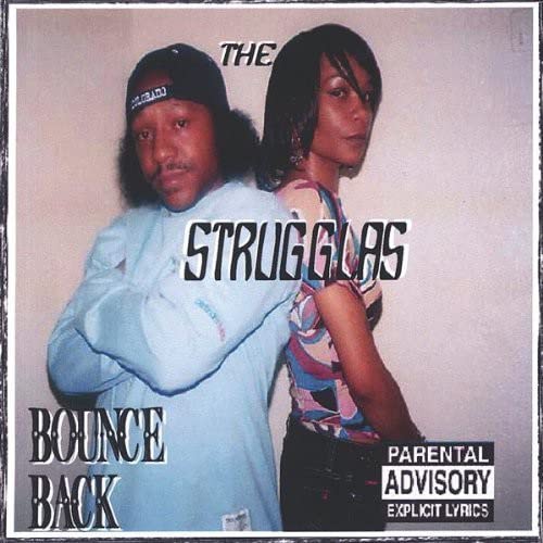 The Strugglas Bounce Back Music