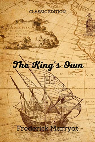 The King's Own: With Original illustration