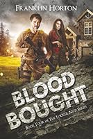 Blood Bought: Book Four in The Locker Nine Series 1082769819 Book Cover