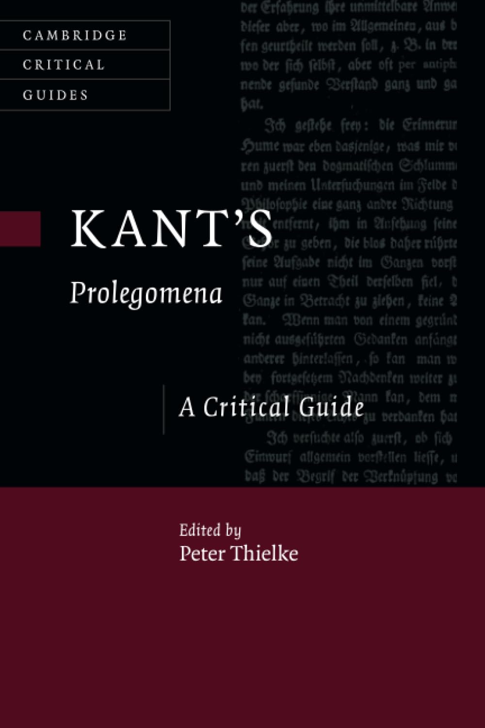 Kant's Prolegomena: A Critical Guide (Cambridge Critical Guides)