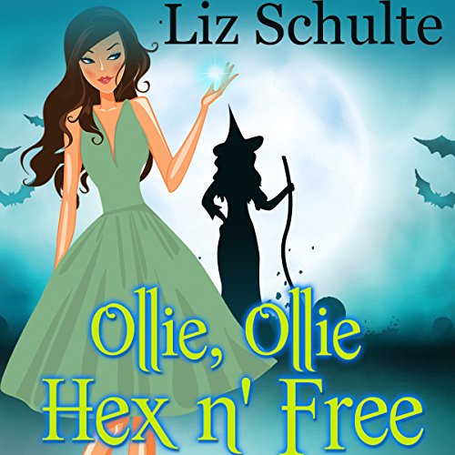 Ollie, Ollie Hex n' Free (Audio Download) Liz Schulte, Brittany