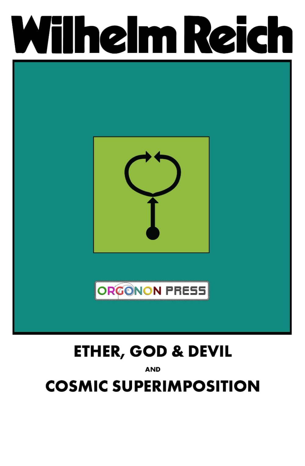 Ether, God & Devil & Cosmic Superimposition