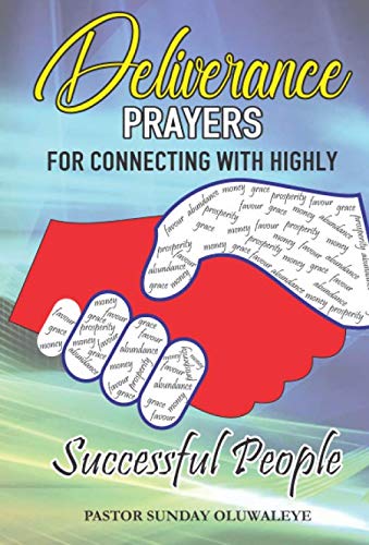 Deliverance Prayers for Connecting With Highly Successful People
