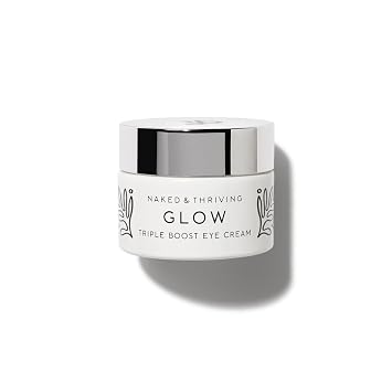 Naked & Thriving Glow Triple Boost Eye Cream | Hyaluronic Acid & Squalane | Hydrate, Moisturize & Nourish | Vegan, Naturally-Derived | Highly-Concentrated Antioxidant Blend 15mL