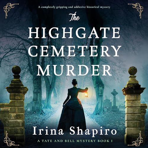 The Highgate Cemetery Murder (By Irina Shapiro) episode artwork
