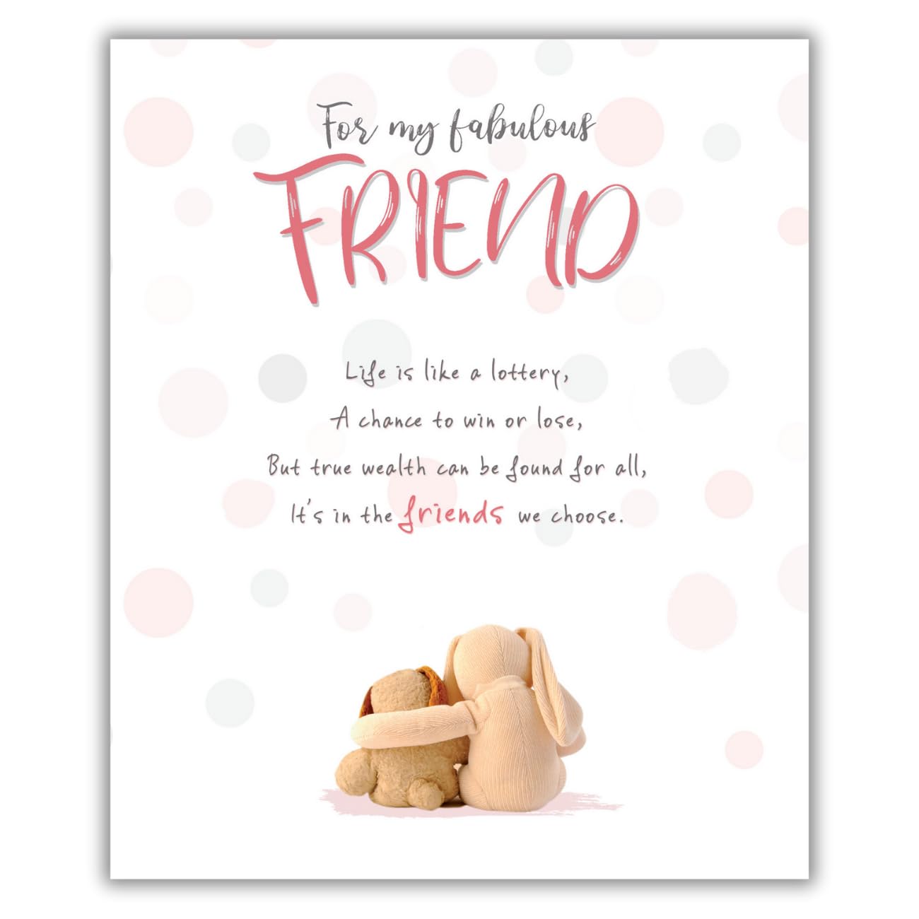 Stuffed with Love, For My Fabulous Friend Happy Birthday Card for Her, Life is Like a Lottery, Multi-Coloured