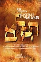 El Poder de los Salmos - Libro II - Salmos 42-72: Ideas e Inspiración Tomadas de las enseñanzas clásicas de Breslov Para enriquecer la Lectura de los Tehilim 1728960584 Book Cover