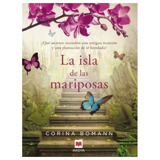 La isla de las mariposas: Una carta misteriosa, un romance del pasado, una casa llena de secretos. (Grandes Novelas)