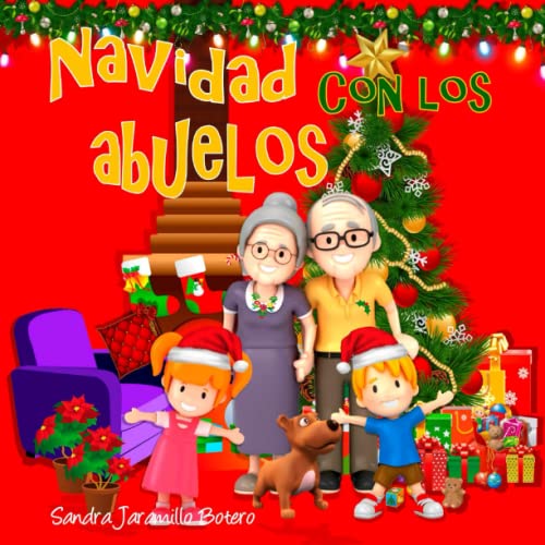Navidad con los Abuelos, Nueva Edici&oacute;n (Spanish Edition)