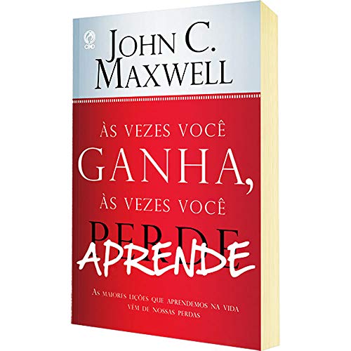 As vezes você ganha, as vezes você aprende