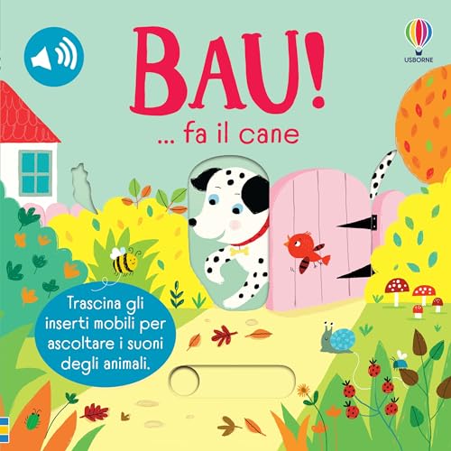 Bau! ... Fa Il Cane - Trascina E Ascolta