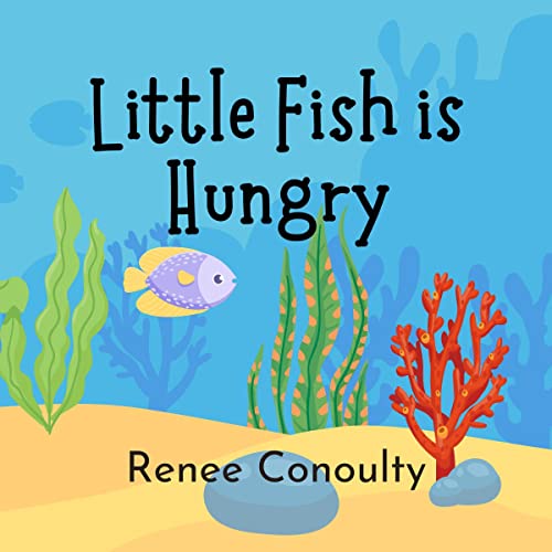 Little Fish Is Hungry by Renee Conoulty episode artwork