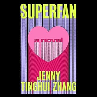 Superfan Audiobook By Jenny Tinghui Zhang cover art