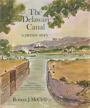 Hardcover The Delaware Canal;: A picture story Book