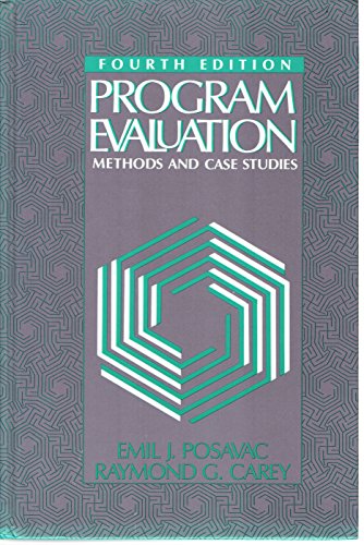 Program Evaluation: Methods and Case Studies 0136781292 Book Cover