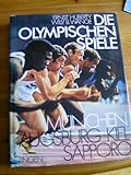  Die Olympischen Spiele München Augsburg Kiel Sapporo