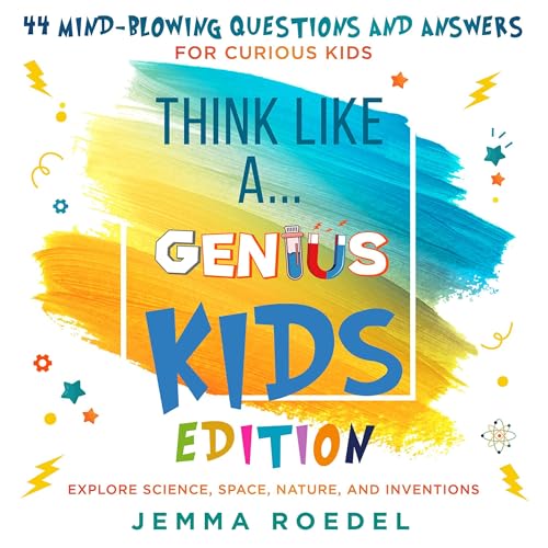 Think Like a Genius: Kids Edition by Jemma Roedel episode artwork