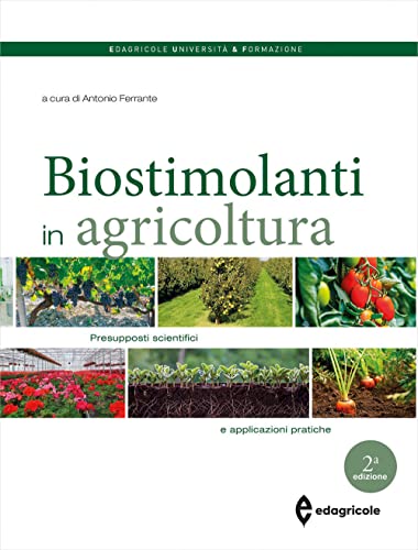 I biostimolanti in agricoltura