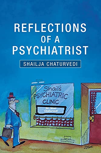 Reflections of a Psychiatrist: A Journey of Five Decades