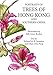 Portraits of Trees of Hong Kong and Southern China