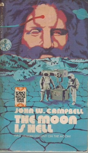 The Moon is Hell 0441538703 Book Cover