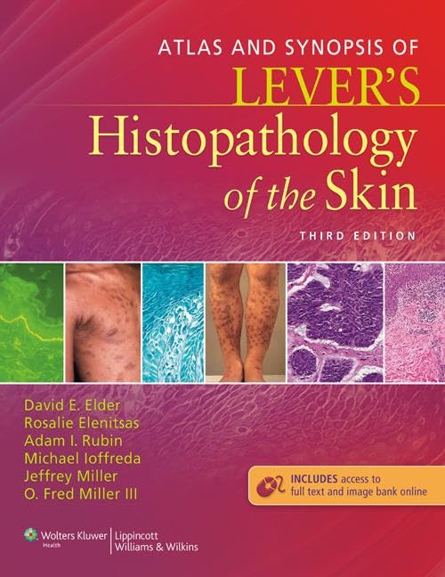 Buy ATLAS AND SYNOPSIS OF LEVERS HISTOPATHOLOGY OF THE SKIN 3ED
