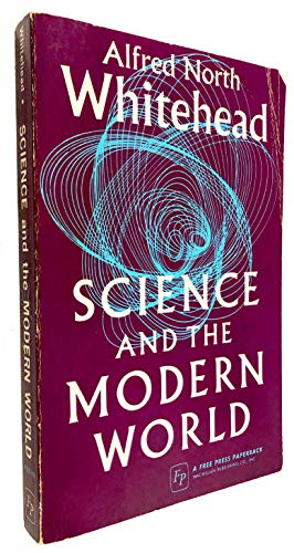 Science and the Modern World 0029351901 Book Cover