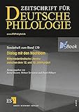 Dialog mit den Nachbarn: Mittelniederländische Literatur zwischen dem 12. und 16. Jahrhundert (Sonderhefte der Zeitschrift für deutsche Philologie)