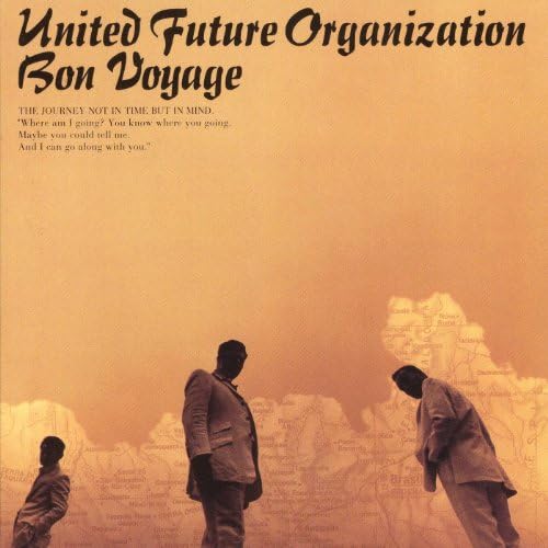 邦楽 U.F.O. Bon voyage Amazon MusicでUNITED FUTURE ORGANIZATIONのBon Voyageを再生する