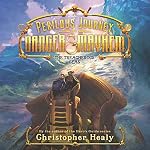 Cover of A Perilous Journey of Danger and Mayhem #2: The Treacherous Seas