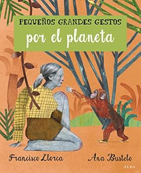 Hardcover Pequeños Grandes Gestos por el planeta [Spanish] Book