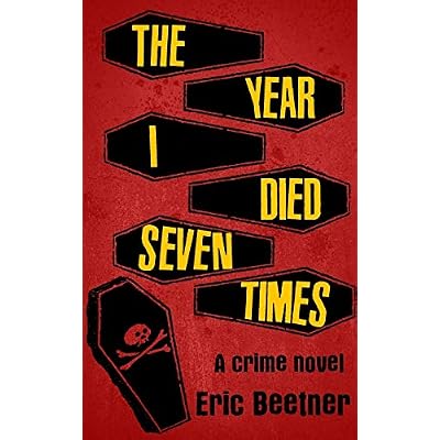 The Year I Died Seven Times