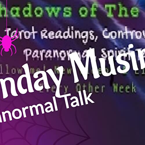 『Episode 2: Monday Musings Paranormal Talk』のカバーアート