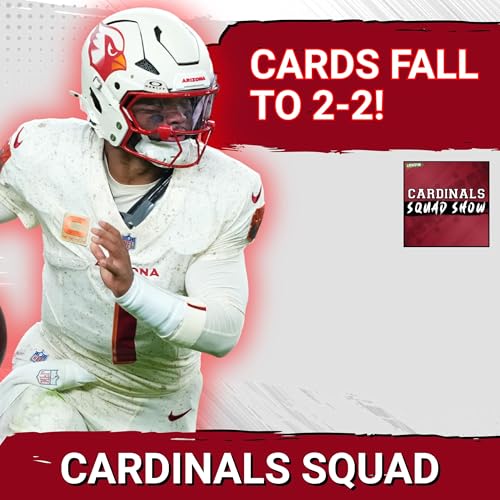 CARDINALS SQUAD SHOW: Arizona Cardinals-Seattle Seahawks Postgame, Will Kyler Outplay Darnold? Podcast Por arte de portada
