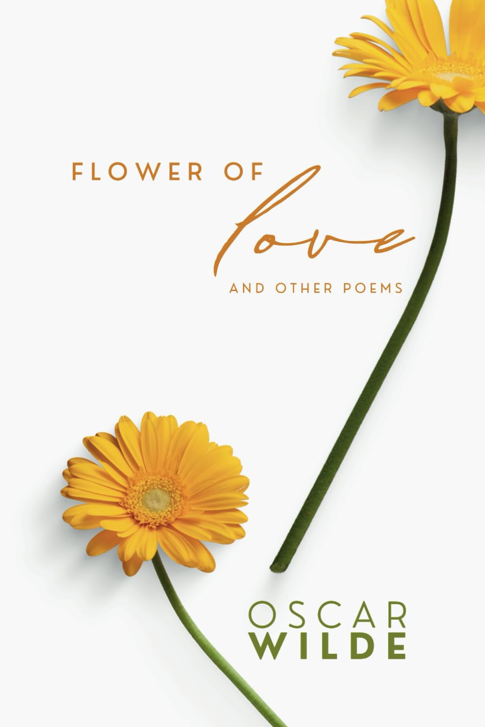 Oscar Wilde: Flower of Love and Other Poems