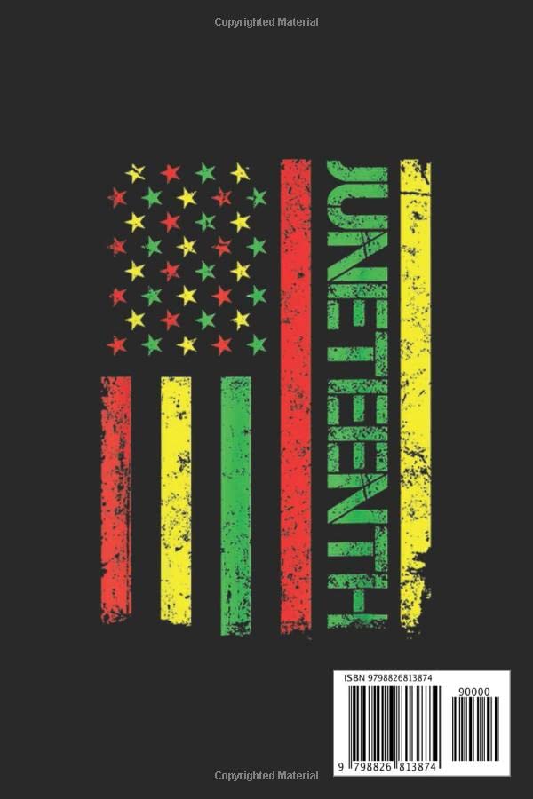 Junenth in a Flag Freedom Black History African American Notebook vintage: Peace Love Juneteenth Notebook,Classy Gift to Celebrate this Special Event,, Premium Matte Finish image 3
