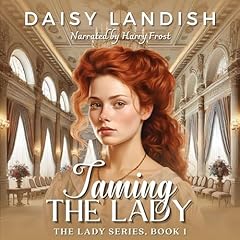Taming The Lady Audiolibro Por Daisy Landish arte de portada