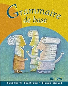 Paperback grammaire de base, 2e et 3e cycles du primaire [French] Book