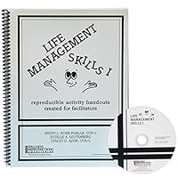 Life Management Skills I: Reproducible Activity Handouts Created for Facilitators 096220224X Book Cover