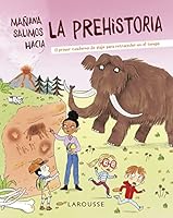 Mañana salimos hacia la prehistoria 8418882719 Book Cover
