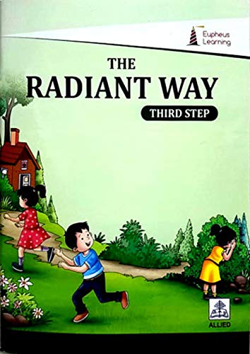 The Radiant Way Third Step