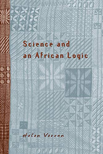 Science and an African Logic Science and an African Logic