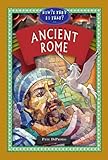 In Ancient Rome (How'd They Do That?)