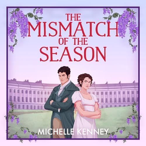 Audiobook: The Mismatch of the Season by Michelle Kenney episode artwork